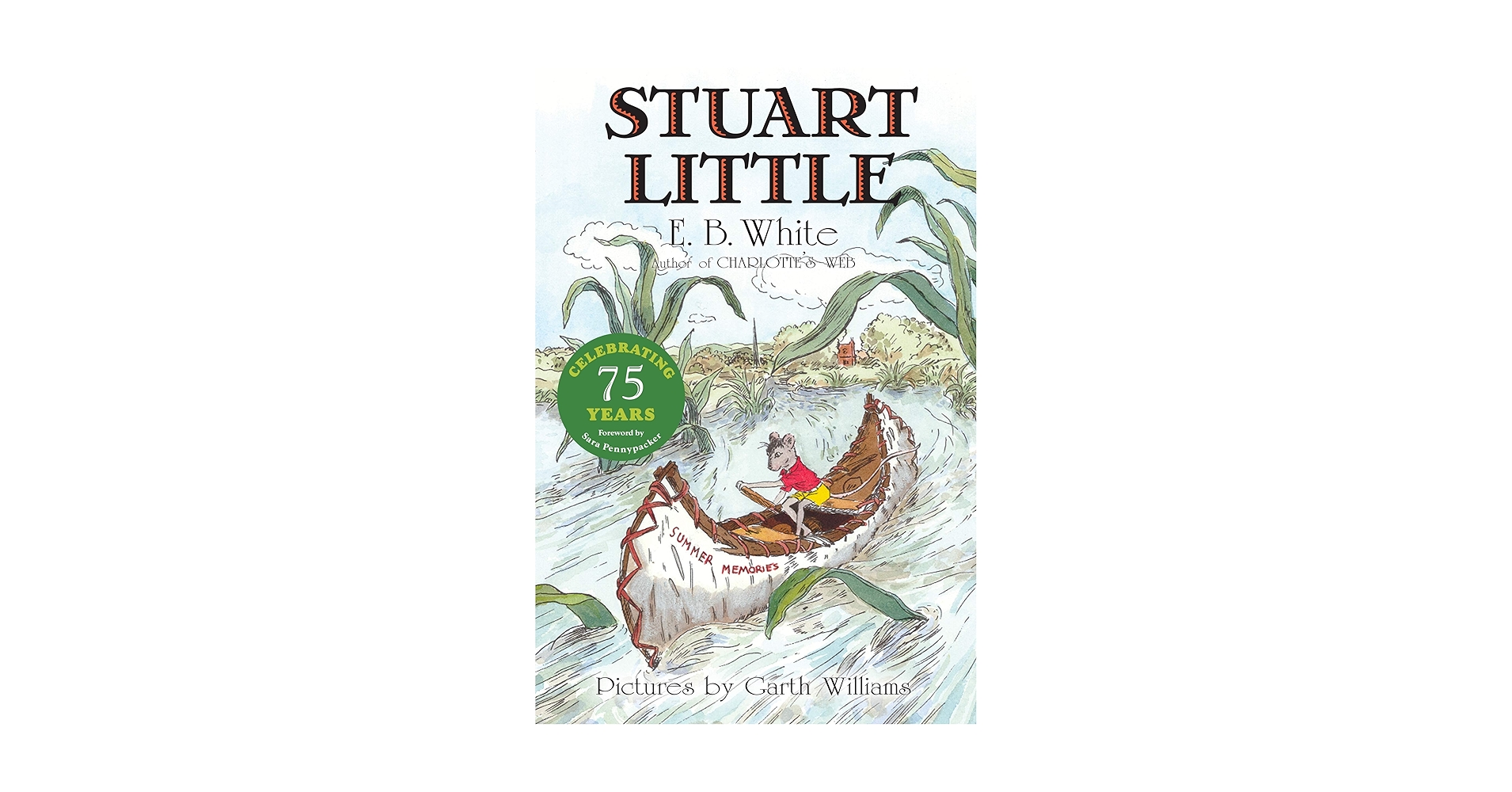 Amazon.com: Stuart Little: 9780064400565: White, E. B